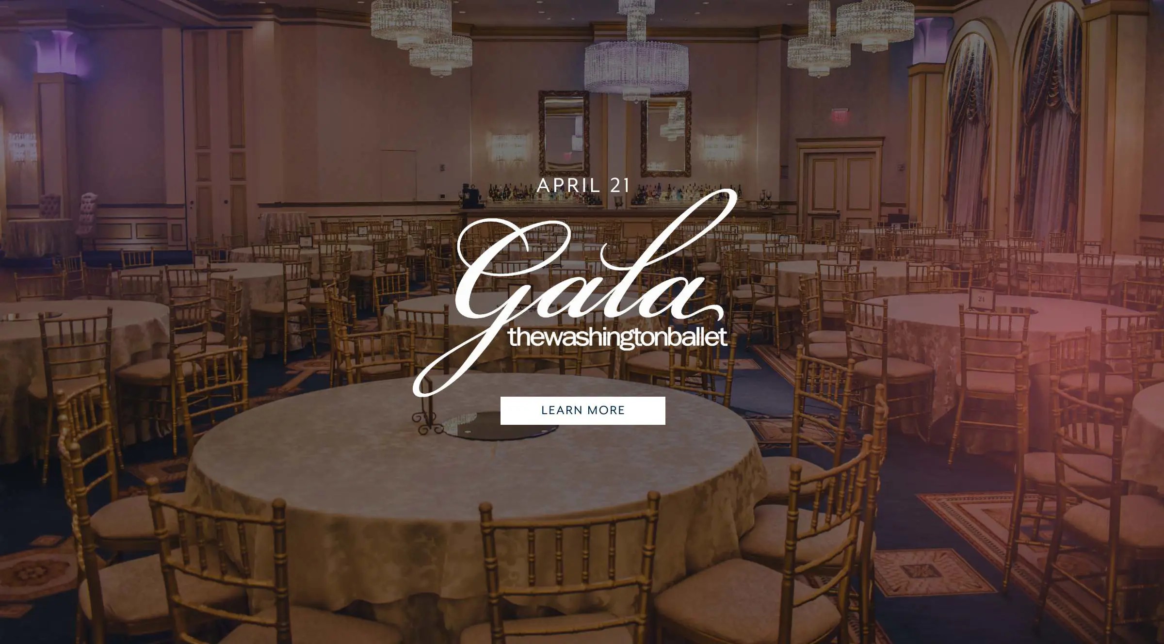 Desktop banner promoting The Washington Ballet Gala happening on April 21st
